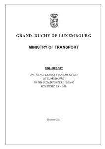 GRAND–DUCHY OF LUXEMBOURG MINISTRY OF TRANSPORT