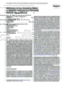 Current Biology 19, 127–132, January 27, 2009 ª2009 Elsevier Ltd All rights reserved  DOIj.cubReport Reduction of the Crowding Effect