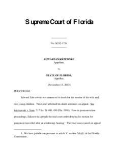 Supreme Court of Florida ____________ No. SC02-1734 ____________  EDWARD ZAKRZEWSKI,