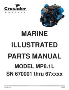 MARINE ILLUSTRATED PARTS MANUAL MODEL MP8.1L SNthru 67xxxx L510009-07