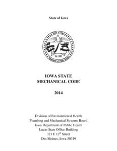 State of Iowa  IOWA STATE MECHANICAL CODE 2014