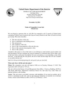 United States Department of the Interior BUREAU OF LAND MANAGEMENT Utah State Office 440 West 200 South, Suite 500 Salt Lake City, UT[removed]http://www.blm.gov/ut/st/en.html