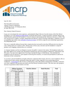 June 26, 2014 The Honorable Lori Swanson Attorney General of Minnesota 1400 Bremer Tower, 445 Minnesota Street St. Paul, MN[removed]Dear Attorney General Swanson: