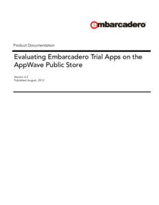 Evaluating Embarcadero Trial Apps on the AppWave Public Store