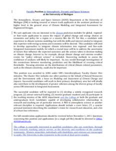 Faculty	
  Position	
  in	
  Atmospheric,	
  Oceanic	
  and	
  Space	
  Sciences	
   at	
  the	
  University	
  of	
  Michigan	
     The	
   Atmospheric,	
   Oceanic	
   and	
   Space	
   Sciences	
  