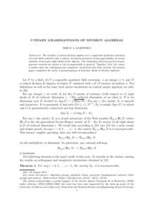 UNITARY GRASSMANNIANS OF DIVISION ALGEBRAS NIKITA A. KARPENKO Abstract. We consider a central division algebra over a separable quadratic extension of a base field endowed with a unitary involution and prove 2-incompress