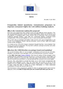 EUROPEAN COMMISSION  MEMO Brussels, 9 July[removed]Frequently Asked Questions: Commission proposes to