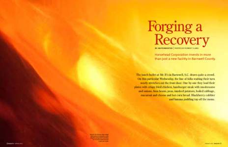 Forging a 	Recovery By Jim Poindexter | Photos by Robert Clark
