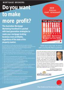 MORTGAGE BROKERS:  Do you want to make more profit? The Australian Mortgage