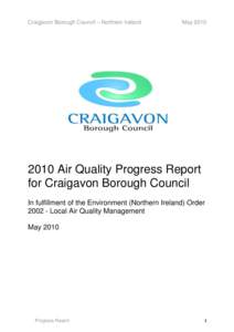 Craigavon Borough Council – Northern Ireland  May[removed]Air Quality Progress Report for Craigavon Borough Council