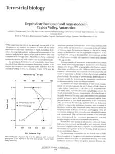 Terrestrial biology Depth distribution of soil nematodes in Taylor Valley, Antarctica and DIANA W. FRECKMAN, Natural Resource Ecology Laboratory, Colorado State University, Fort Collins, ColoradoRoss A. VIRGINIA, 