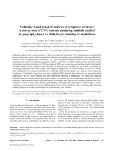 Molecular-based rapid inventories of sympatric diversity: A comparison of DNA barcode clustering methods applied to geography-based vs clade-based sampling of amphibians ANDREA PAZ1,* and ANDREW J CRAWFORD1,2 1