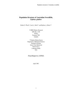 Population structure of Australian swordfish  Population Structure of Australian Swordfish, Xiphias gladius  Robert D. Ward*, Carol A. Reeb** and Barbara A. Block**