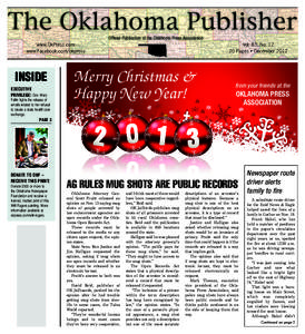 The Oklahoma Publisher Official Publication of the Oklahoma Press Association www.OkPress.com www.Facebook.com/okpress