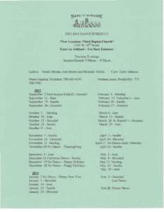 [removed]DANCE SCHEDULE  *New Location: Third Baptist Church* 1551 W. 95 th Street Enter on Ashland - Use Rear Entrance Thursday Evenings