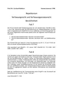 Prof. Dr. Gerhard Robbers  Sommersemester 1998 Repetitorium Verfassungsrecht und Verfassungsprozessrecht