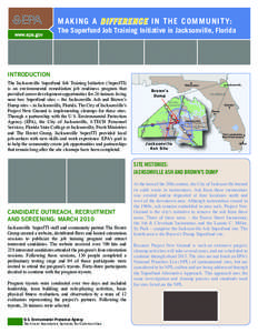 M A K I N G A D IFFERENCE IN THE COMMUNITY: www.epa.gov The Superfund Job Training Initiative in Jacksonville, Florida  INTRODUCTION