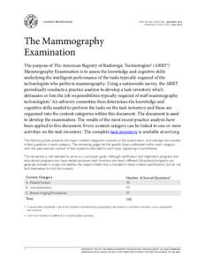 CONTENT SPECIFICATIONS  ARRT BOARD APPROVED: JANUARY 2015 IMPLEMENTATION DATE: JULYThe Mammography