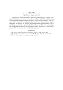 Hoil Kim Kyungpook National University The category of Lie algebroids The category of generalized complex structures includes those of complex structures and symplectic structures as special cases. This is helpful for un