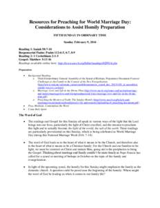 Resources for Preaching for World Marriage Day: Considerations to Assist Homily Preparation FIFTH SUNDAY IN ORDINARY TIME Sunday February 9, 2014 Reading 1: Isaiah 58:7-10 Responsorial Psalm: Psalm 112:4-5, 6-7, 8-9