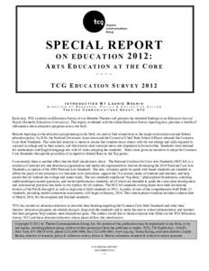Common Core State Standards Initiative / Curriculum / Victorian Essential Learning Standards / 21st Century Skills / Art education / Core-Plus Mathematics Project / No Child Left Behind Act / Education / Education reform / Arts integration