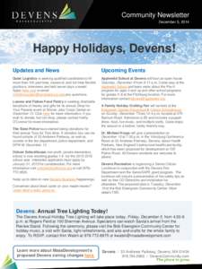 Community Newsletter December 5, 2014 Happy Holidays, Devens! Updates and News