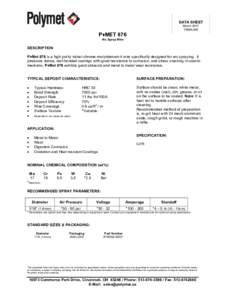 DATA SHEET March 2007 TNMA-006 P♦MET 876 Arc Spray Wire