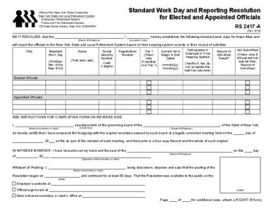 Standard Work Day and Reporting Resolution for Elected and Appointed Officials Office of the New York State Comptroller New York State and Local Retirement System   Employees’ Retirement System