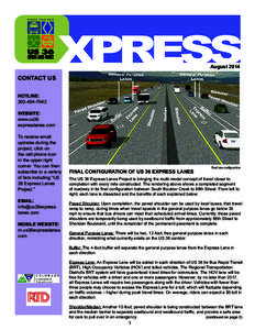 XPRESS August 2014 CONTACT US HOTLINE: [removed]