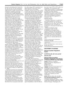 sroberts on DSKD5P82C1PROD with RULES  Federal Register / Vol. 74, No[removed]Wednesday, July 29, [removed]Rules and Regulations Docket No. 96–198 and CC Docket No. 92–105, DA 09–749, the Commission, via the Consumer 