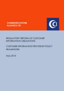 COMMUNICATIONS ALLIANCE LTD  REGULATORY REFORM OF CUSTOMER INFORMATION OBLIGATIONS