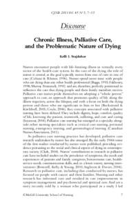 Hospice / Healthcare in the United Kingdom / Palliative care / Nursing / Journal of Pain and Symptom Management / Health care / Cicely Saunders / End-of-life care / Diane E. Meier / Medicine / Health / Palliative medicine