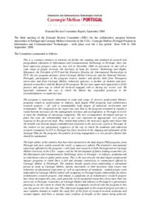 External Review Committee Report, September 2009 The third meeting of the External Review Committee (ERC) for the collaborative program between universities in Portugal and Carnegie Mellon University in the USA – Carne