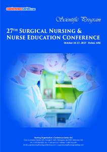 conferenceseries.com  Scientific Program 27th Surgical Nursing & Nurse Education Conference