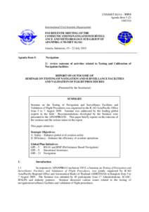 Performance-based navigation / International Civil Aviation Organization / Flight inspection / Validation / Air safety / Area navigation / Automatic dependent surveillance-broadcast / Aviation / Transport / Air traffic control