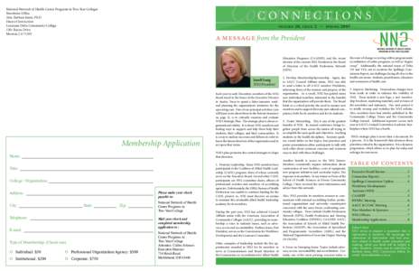 c o n n e c t i o NN2 ns Connections National Network of Health Career Programs in Two-Year Colleges Newsletter Office