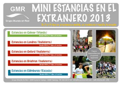 GMR Grupo Mundo en Red MINI ESTANCIAS EN EL EXTRANJERO 2013