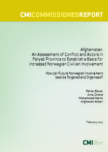 Politics of Afghanistan / Development / Afghanistan / Provincial Reconstruction Team / International Assistance Mission / Danish Committee for Aid to Afghan Refugees / Provincial Reconstruction Team Meymaneh / Asia / Faryab Province / International Security Assistance Force