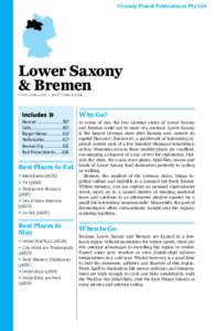 ©Lonely Planet Publications Pty Ltd  Lower Saxony & Bremen POP 8.46 MILLION / AREA 47,960 SQ KM