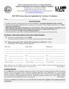 South Carolina Department of Labor, Licensing and Regulation  South Carolina Board of Veterinary Medical Examiners 110 Centerview Dr. • Columbia • SC • 29210 P.O. Box 11329 • Columbia • SCPhone: 803