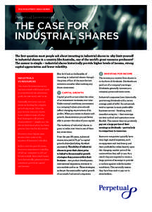 THE INVESTMENT IDEAS SERIES  Perpetual Investments THE CASE FOR INDUSTRIAL SHARES