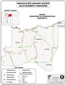 OREGON STATE HIGHWAY SYSTEM 2010 PAVEMENT CONDITIONS DISTRICT LOCATION OREGON DEPARTMENT OF TRANSPORTATION