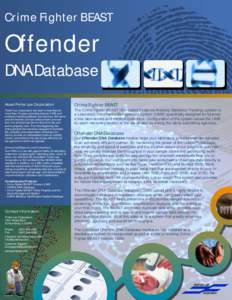 Crime Fighter BEAST  Offender DNA Database About Porter Lee Corporation