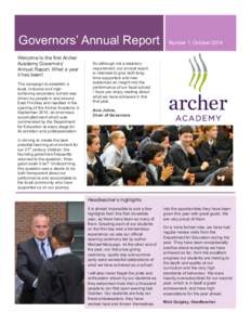 2 1 Governors’ Annual Report Welcome to the first Archer Academy Governors’