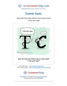 Comic Sans - Webcomic about web developers, programmers and browsers