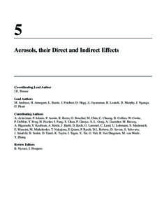 5 Aerosols, their Direct and Indirect Effects Co-ordinating Lead Author J.E. Penner Lead Authors