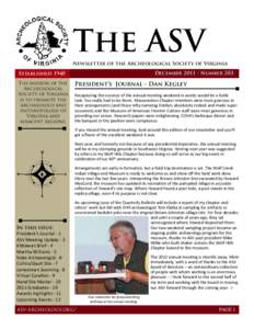 The ASV Newsletter of the Archeological Society of Virginia December 2011 • Number 203 Established 1940 The mission of the