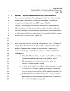 SR‐NP‐NLH‐033  Rate Stabilization Plan Rules and Refunds Application  Page 1 of 2  1   Q. 