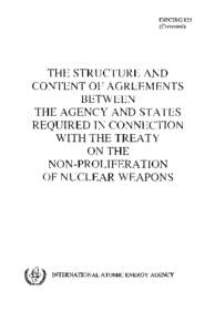 INFCIRC/153(Corrected) - The Structure and Content of Agreements Between the Agency and States Required in Connection with the Treaty on the Non-Proliferation of Nuclear Weapons