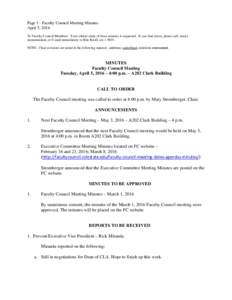 Page 1 - Faculty Council Meeting Minutes April 5, 2016 To Faculty Council Members: Your critical study of these minutes is requested. If you find errors, please call, send a memorandum, or E-mail immediately to Rita Knol